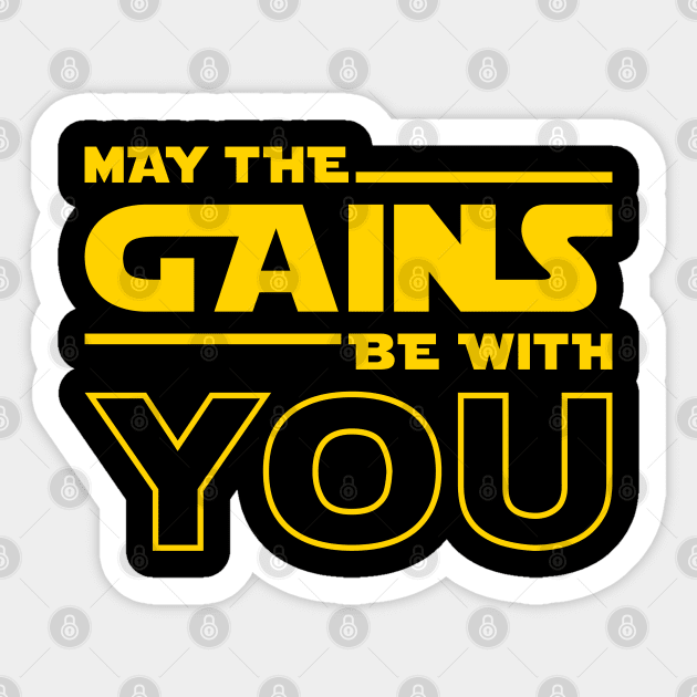 May The Gains Be With You Sticker by brogressproject